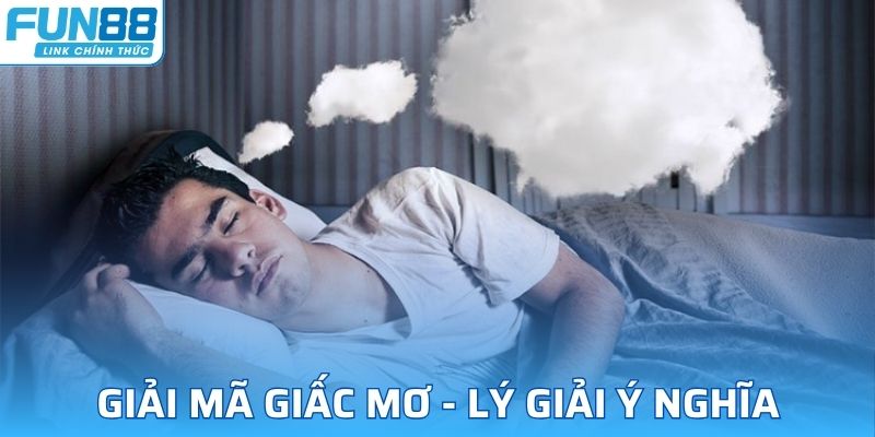 Giải Mã Giấc Mơ