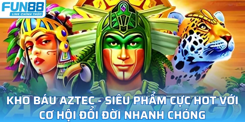 Kho báu Aztec